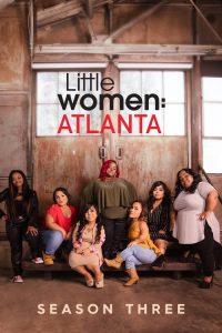Little Women: Atlanta: Season 3