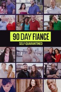 90 Day Fiancé: Self-Quarantined: Season 1