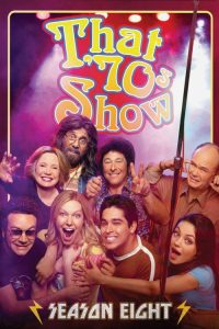 That ’70s Show: Season 8