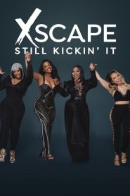 Xscape: Still Kickin’ It