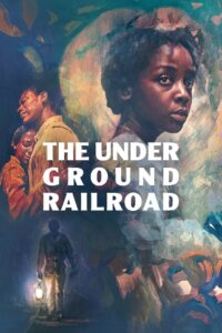 The Underground Railroad: Season 1
