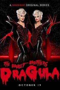 The Boulet Brothers’ Dragula: Season 4