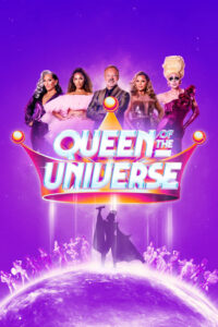 Queen of the Universe: Season 1
