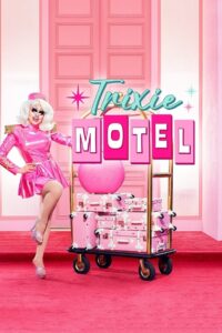 Trixie Motel: Season 1