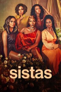 Tyler Perry’s Sistas: Season 6