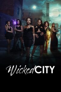 Wicked City 2022: Season 2