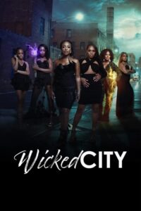 Wicked City 2022: Season 3